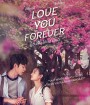 Love You Forever ย้อนรัก ให้ยัง มีเธอ