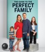 The Guide to the Perfect Family (2021) คู่มือครอบครัวแสนสุข