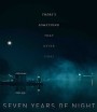 Seven Years of Night (2018) คืนโหดแค้นคลั่ง 7 ปีมิมีเลือนหาย