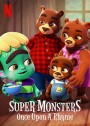 Super Monsters - Once Upon a Rhyme (2021) อสูรน้อยวัยป่วน: ณ กาลครั้งหนึ่ง