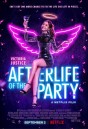 Afterlife of the Party (2021) อาฟเตอร์ไลฟ์ ออฟ เดอะ ปาร์ตี้