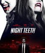 Night Teeth (2021) เขี้ยวราตรี