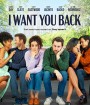 I Want You Back (2022)