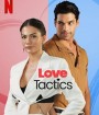 Love Tactics (2022) ยุทธวิธีกำราบรัก