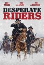 The Desperate Riders (2022)