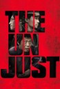 The Unjust (2010) อยุติธรรม