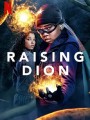 Raising Dion Season 2 ดิออนซูเปอร์ฮีโร่ที่รัก ซีซั่น 2