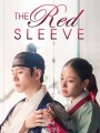 The Red Sleeve (2021) นางในหัวใจแกร่ง