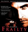 Frailty (2001) วิญญาณลับสับหลอน