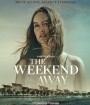 The Weekend Away (2021)