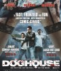 Doghouse (2009) นรก มันอยู่ในบ้านหรือ