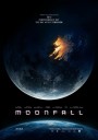 MOONFALL (2022) วันวิบัติ จันทร์ถล่มโลก