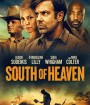 South of Heaven (2021) สุดใต้แดนสวรรค์