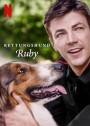 Rescued by Ruby (2022) รู้บี้มาช่วยแล้ว