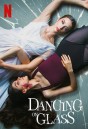 Dancing on Glass (2022) ระบำพื้นแก้ว