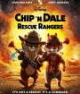 Chip 'n Dale: Rescue Rangers (2022)