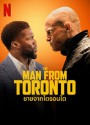 The Man from Toronto (2022) ชายจากโตรอนโต