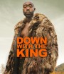 Down with the King (2022)