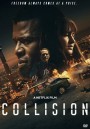 Collision (2022) ปะทะเดือด วันอันตราย