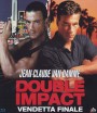 Double Impact (1991) แฝดดีเดือด