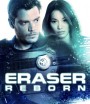 4K - Eraser: Reborn (2022)- แผ่นหนัง 4K UHD