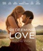 Redeeming Love (2022)