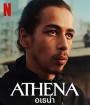 Athena (2022) อเธน่า