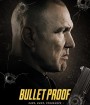 Bullet Proof (2022)