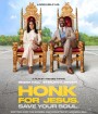 Honk for Jesus. Save Your Soul (2022)