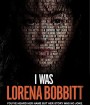 I Was Lorena Bobbitt (2020) ฉันคือลอรีนา บ็อบบิตต์