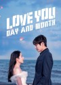 Love You Day and Month (2022) 12 ตอนจบ