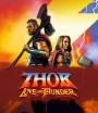 4K - Thor: Love and Thunder (2022) ธอร์ ด้วยรักและอัสนี - แผ่นหนัง 4K UHD