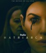 Matriarch (2022)