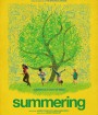 Summering (2022) คิมหันต์อัศจรรย์