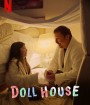 Doll House (2022) บ้านตุ๊กตา