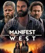 Manifest West (2022)