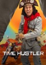 Time Hustler Season 1 (2022) ข้ามเวลามาเป็นโจร ปี 1 (7 ตอนจบ)