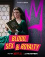 Blood, Sex & Royalty Season 1 (2022) เลือด เซ็กซ์ และความภักดี (3 ตอนจบ)