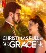 Christmas Full of Grace (2022) คริสต์มาสกับกราซา