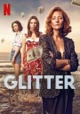 Glitter (2022) ชีวิตดั่งเลื่อม (10 ตอนจบ)