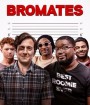 Bromates (2022) ไอ้เพื่อนรัก