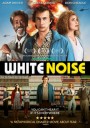 WHITE NOISE (2022) คลื่นเสียงของความกลัวตาย