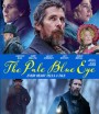 4K -The Pale Blue Eye (2022) เดอะ เพล บลู อาย - แผ่นหนัง 4K UHD