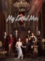 My Lethal Man (2023) เขาช่างอันตรายสำหรับฉัน (24 ตอนจบ)