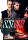 One Way (2022) ตั๋วเดือดทะลุองศา