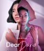 Dear David (2023) เดวิดที่รัก