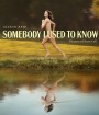 Somebody I Used to Know (2023)