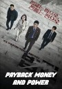 Payback: Money and Power (2023) เล่ห์แค้น (12 ตอนจบ)