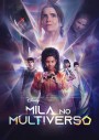 Mila in the Multiverse (2023) 8 ตอนจบ