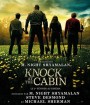 4K - Knock at the Cabin (2023) เสียงเคาะที่กระท่อม - แผ่นหนัง 4K UHD